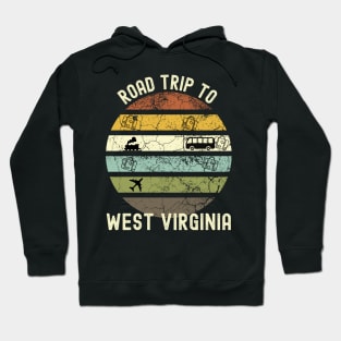 Road Trip To West Virginia, Family Trip To West Virginia, Holiday Trip to West Virginia, Family Reunion in West Virginia, Holidays in West Hoodie